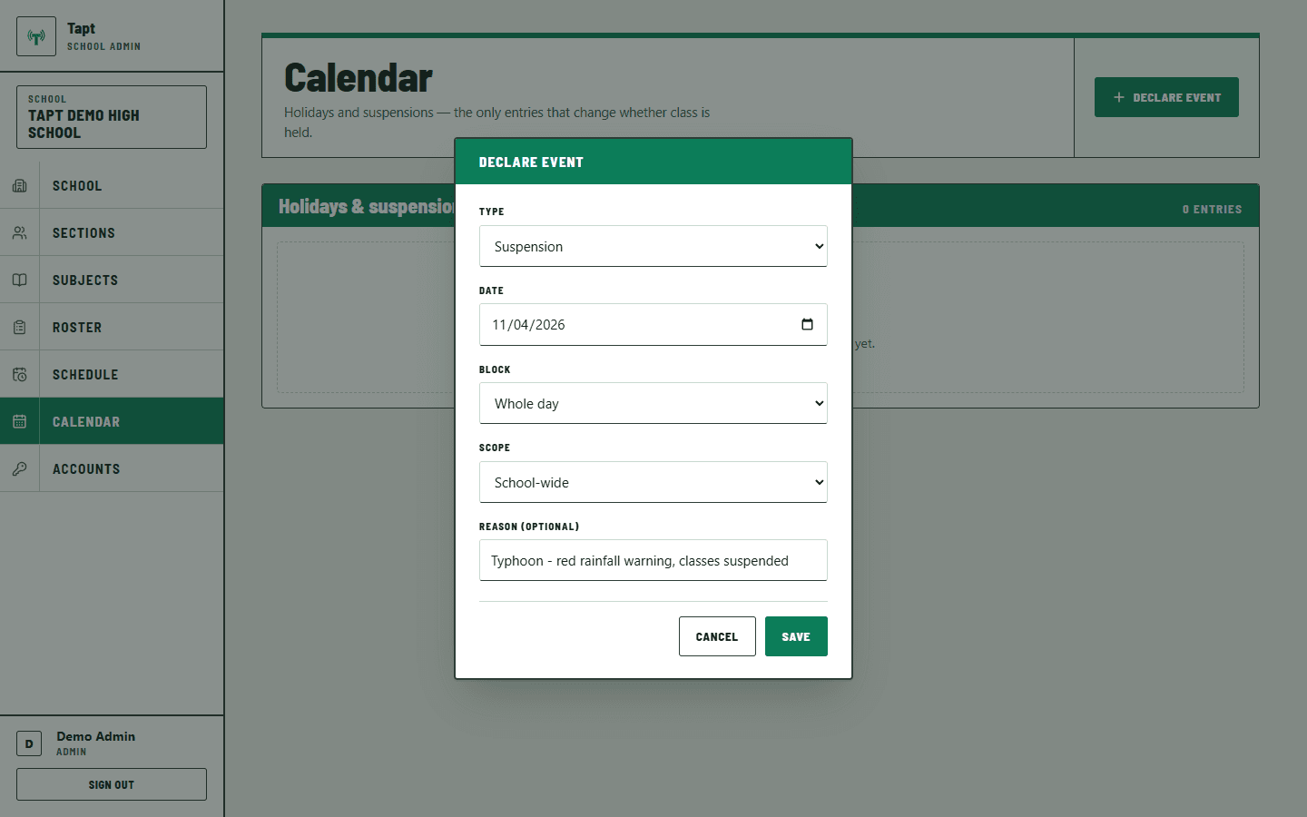 The admin Calendar page with a Declare Event dialog filled in for a whole-day, school-wide class suspension due to a typhoon.